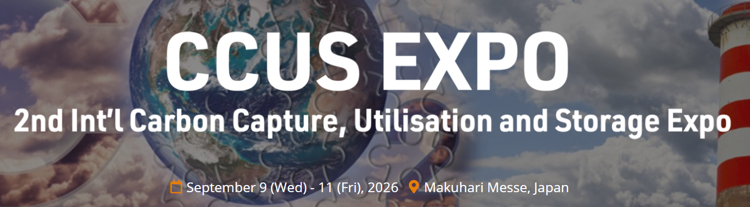 CCUS - Carbon Capture, Utilisation and Storage Expo 2026 - Japan