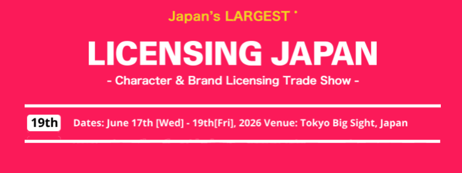 Licensing Japan 2026 - Tokyo