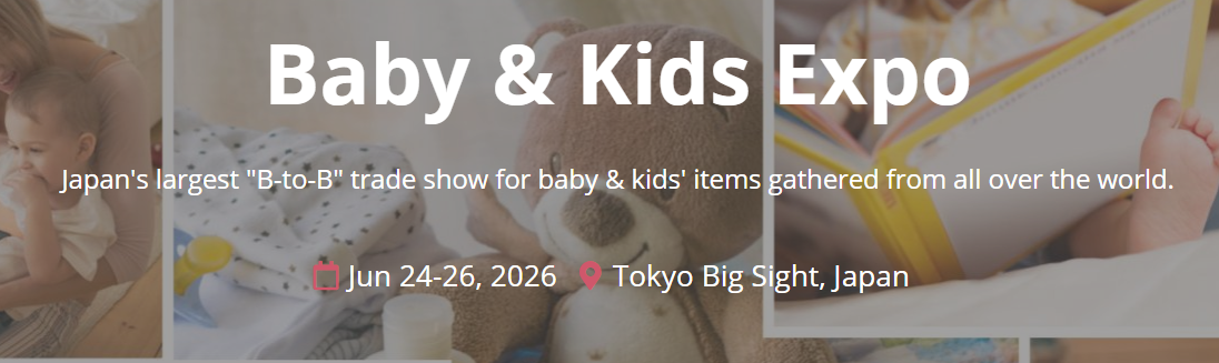 Baby & Kids Expo  2026 - Tokyo Summer