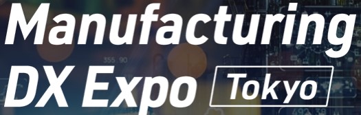 Manufacturing DX Expo 2026 - Tokyo
