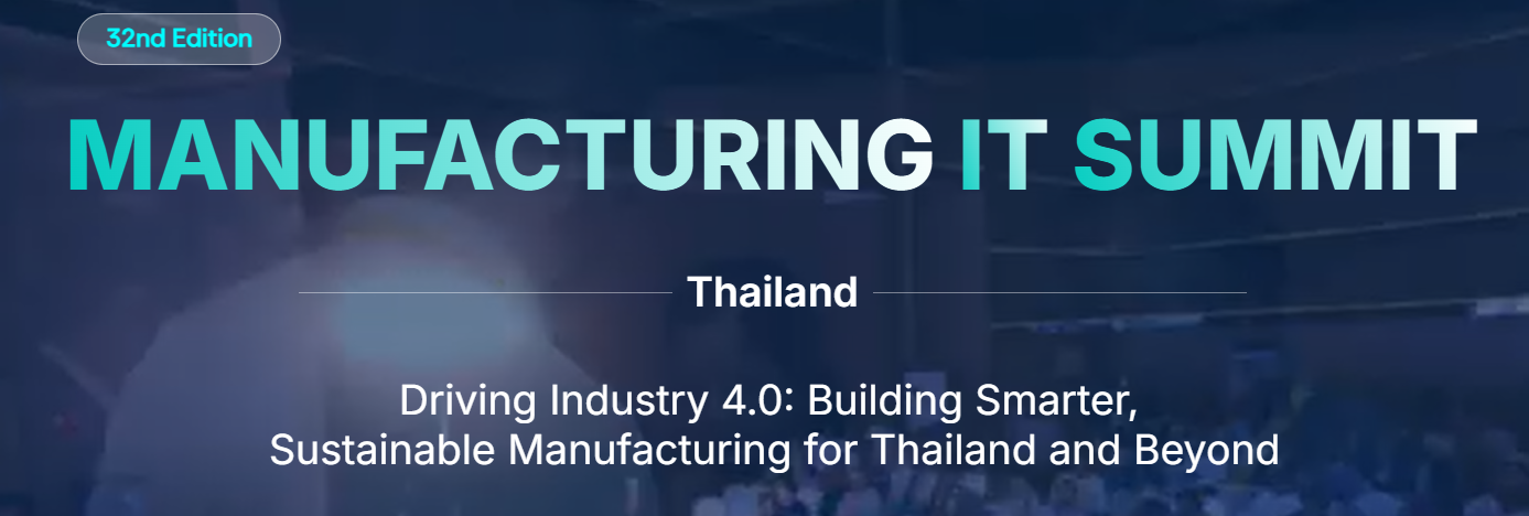 Manufacturing IT Summit Thailand 2026